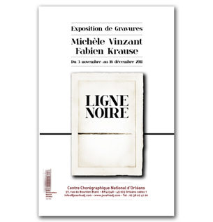 Exposition de Michèle Vinzant
et Fabien Krause au Centre
Chorégraphique National
d’Orléans...